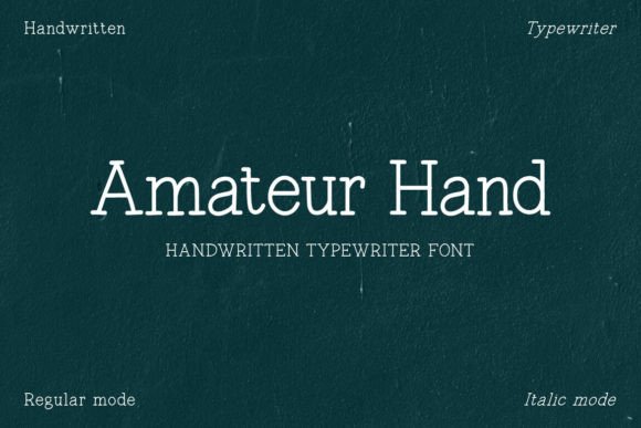 Amateur Hand: A Typewriter Font with a Personal Touch