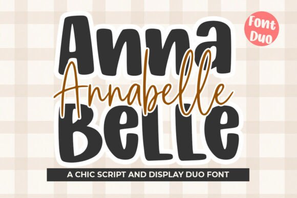 Annabelle: Crafting Authenticity with a Modern Font Duo