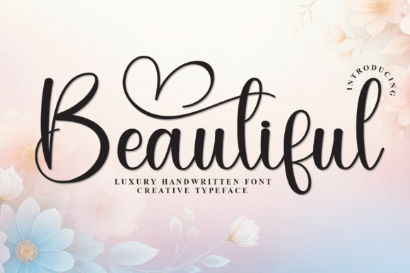 Beautifull: A Sweet Handwritten Font for Creative Projects