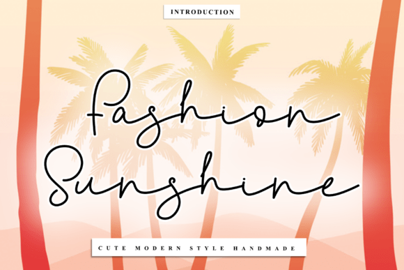 Fashion Sunshine: A Script Font with Rhythmic Soul