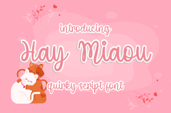 Hay Miaou: The Enchanting Handwritten Font for Every Project