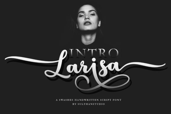 Larisa: A Magical Script Font for Elegant Creations