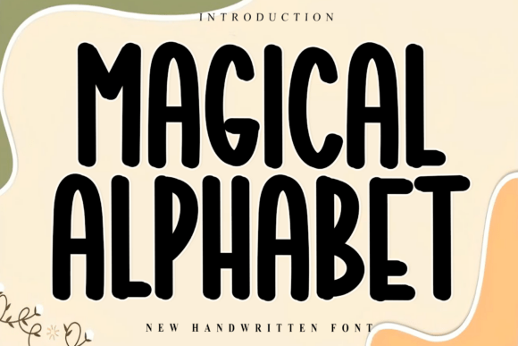 Magical Alphabet: A Font That Feels Like a Signature