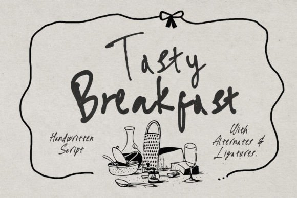 Tasty Breakfast: A Handwritten Script Font for Authentic Design